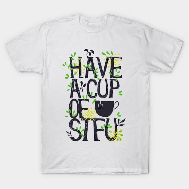 cup T-Shirt by FUNNY LIFE